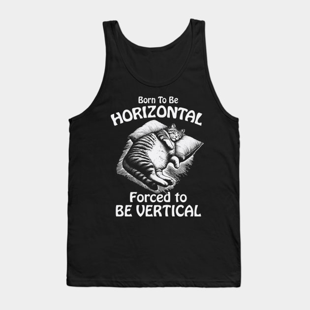Born To Be Horizontal Funny Lazy Cat Nap Lover Tank Top by Visual Vibes
